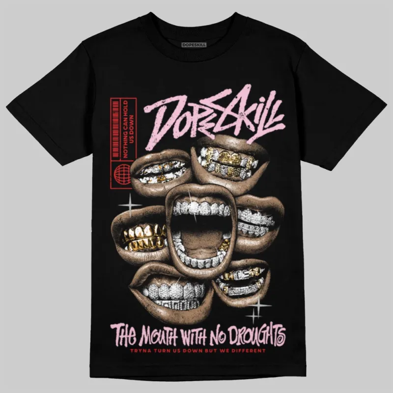 Arctic Pink 5s DopeSkill T-Shirt The Mouth With No Droughts Graphic sold by DopeSkill