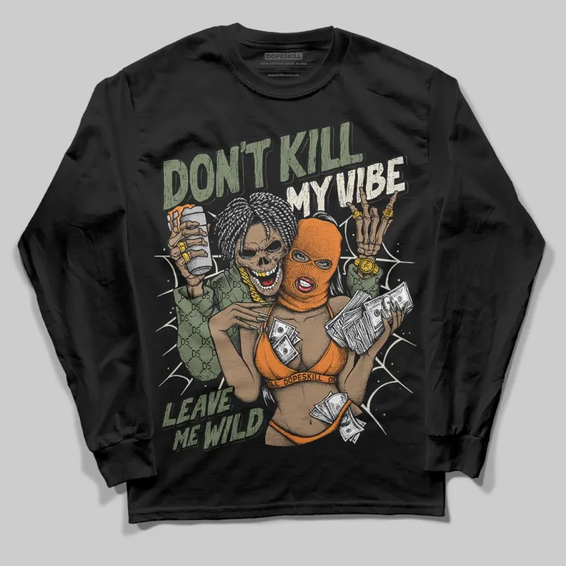 Undefeated x 4s OG DopeSkill Long Sleeve T-Shirt Don't Kill My Vibe Graphic sold by DopeSkill