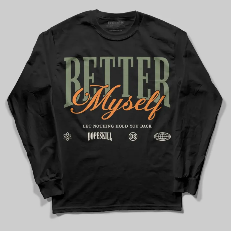 Undefeated x 4s OG DopeSkill Long Sleeve T-Shirt Better Myself Graphic sold by DopeSkill