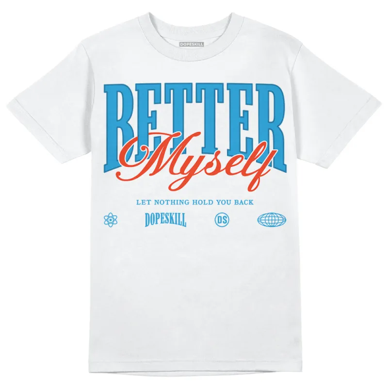 Military Blue 4s DopeSkill T-Shirt Better Myself Graphic sold by DopeSkill