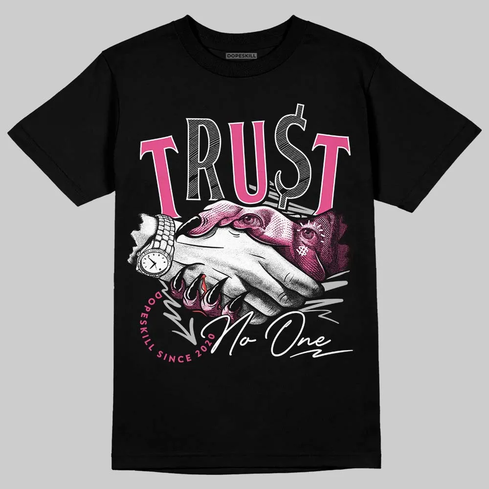 Gel-1130 "Pink Glo/Black" DopeSkill T-Shirt Trust No One Graphic sold by DopeSkill product image thumbnail 2