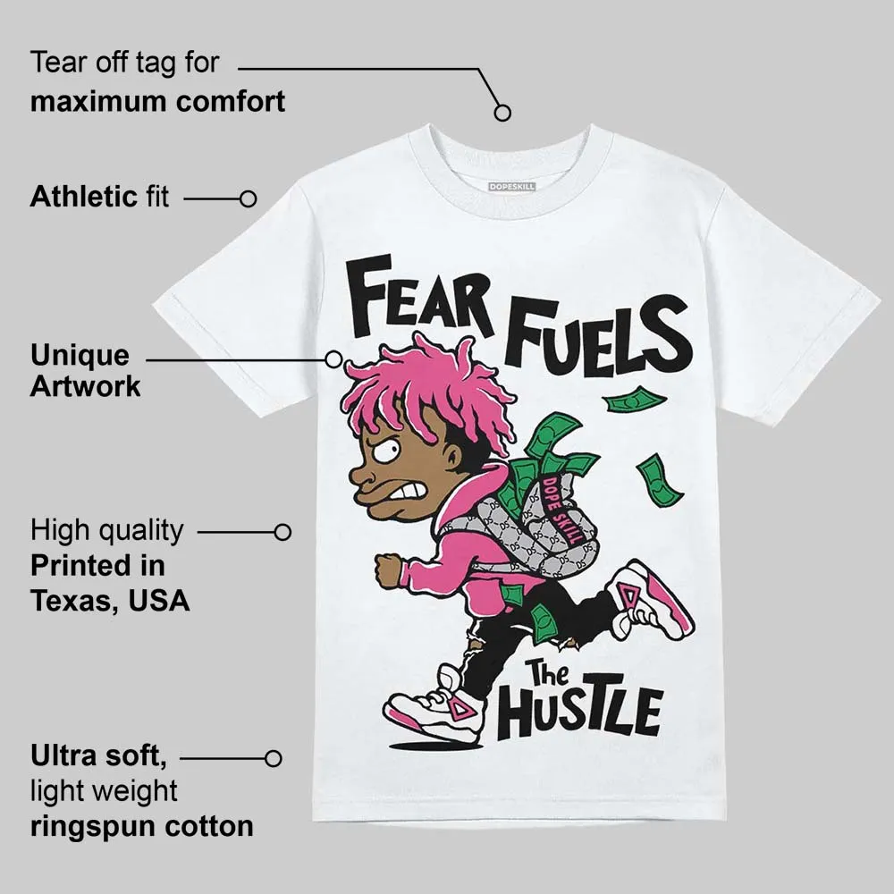 Gel-1130 "Pink Glo/Black" DopeSkill T-Shirt Fear Fuels The Hustle Graphic sold by DopeSkill product image thumbnail 3