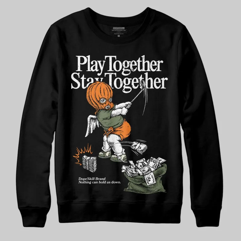 Undefeated x 4s OG DopeSkill Sweatshirt Play together, Stay together Graphic sold by DopeSkill