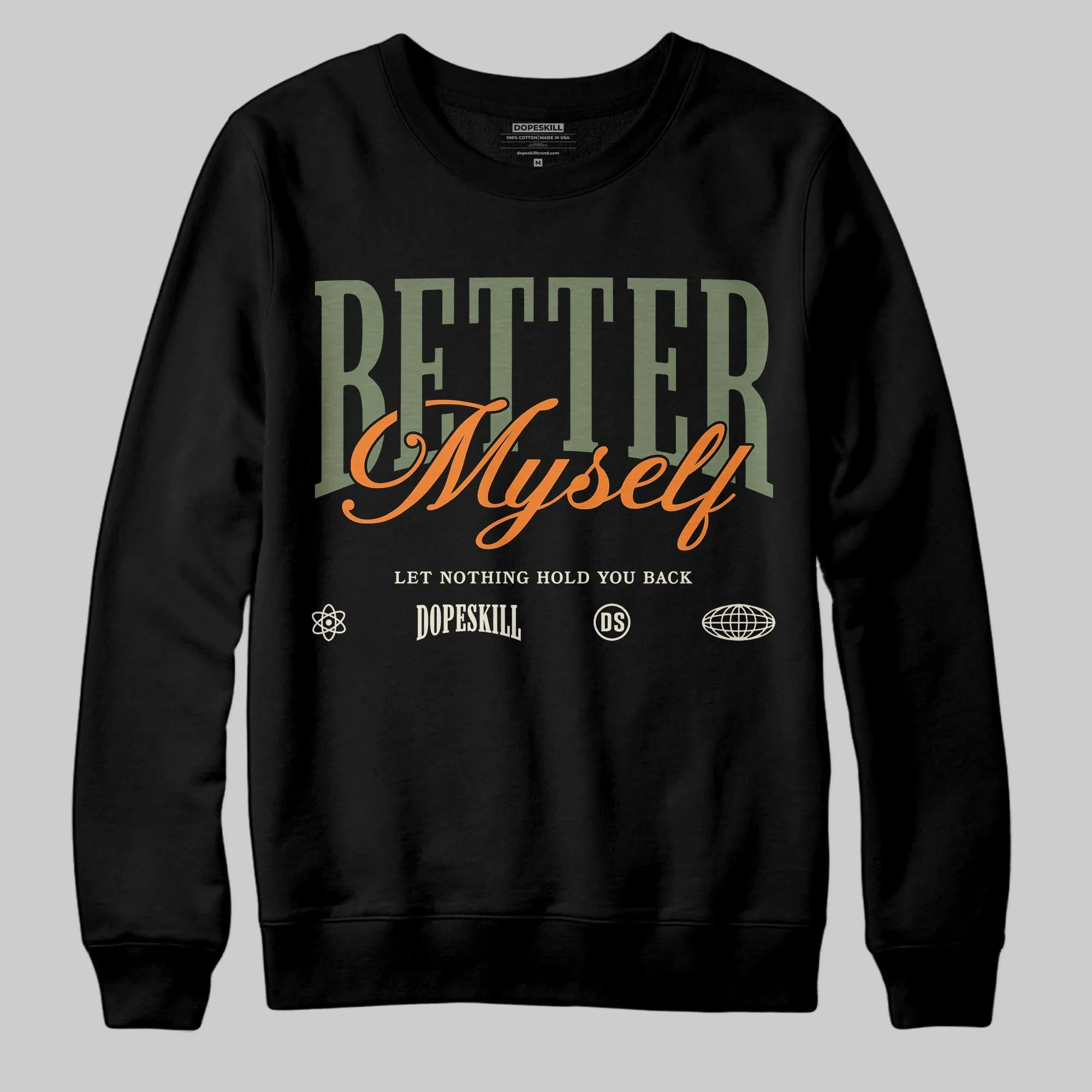 Undefeated x 4s OG DopeSkill Sweatshirt Better Myself Graphic sold by DopeSkill