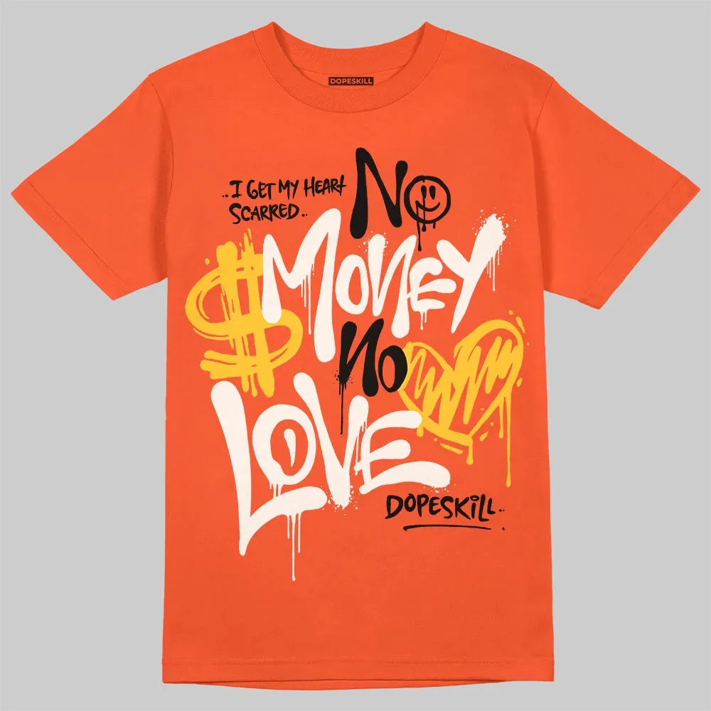 Shattered Backboard 1s DopeSkill T-Shirt No Money No Love Typo Graphic sold by DopeSkill product image thumbnail 3