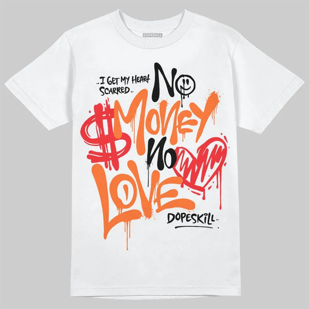 Shattered Backboard 1s DopeSkill T-Shirt No Money No Love Typo Graphic sold by DopeSkill product image thumbnail 2