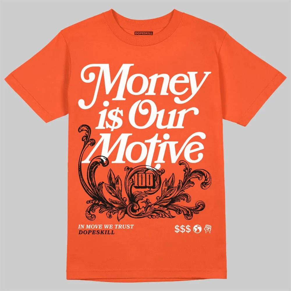 Shattered Backboard 1s DopeSkill T-Shirt Money Is Our Motive Typo Graphic sold by DopeSkill product image thumbnail 3