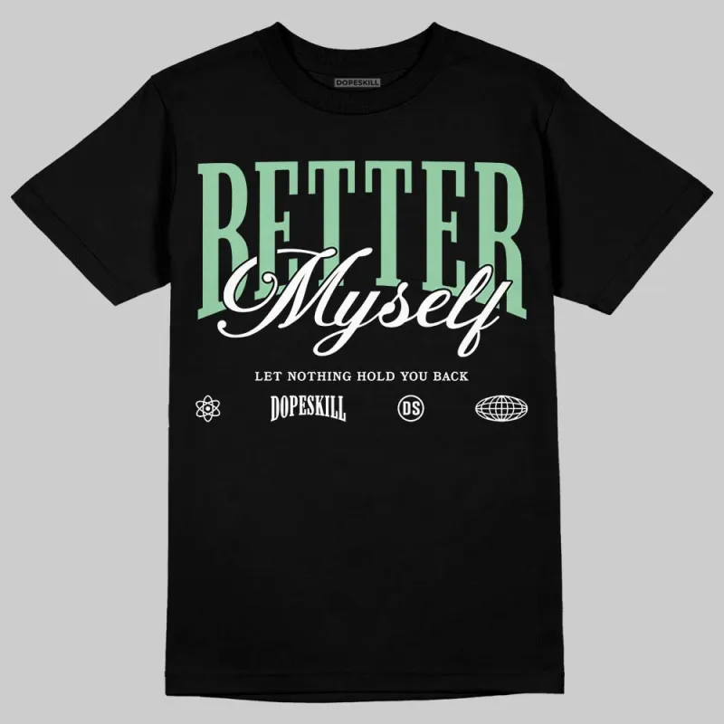 Kayano 12.1 White/Menthol DopeSkill T-Shirt Better Myself Graphic sold by DopeSkill