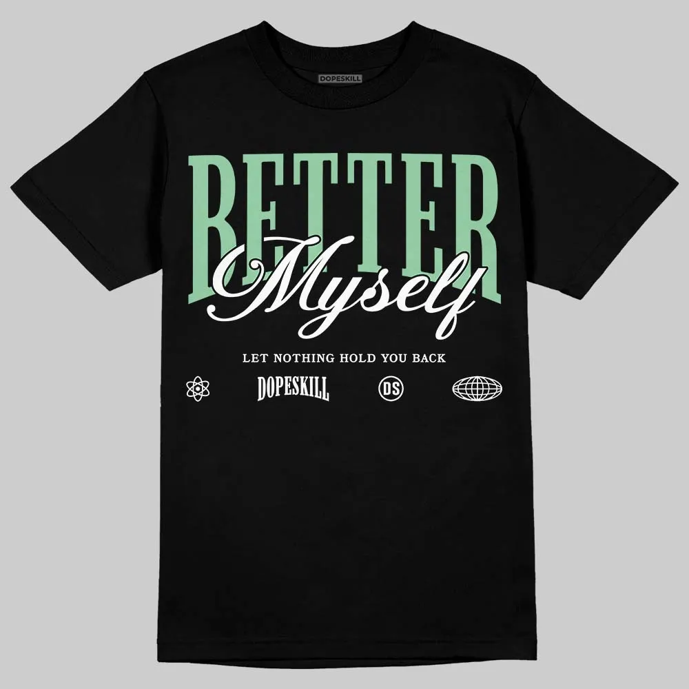 Kayano 12.1 White/Menthol DopeSkill T-Shirt Better Myself Graphic sold by DopeSkill