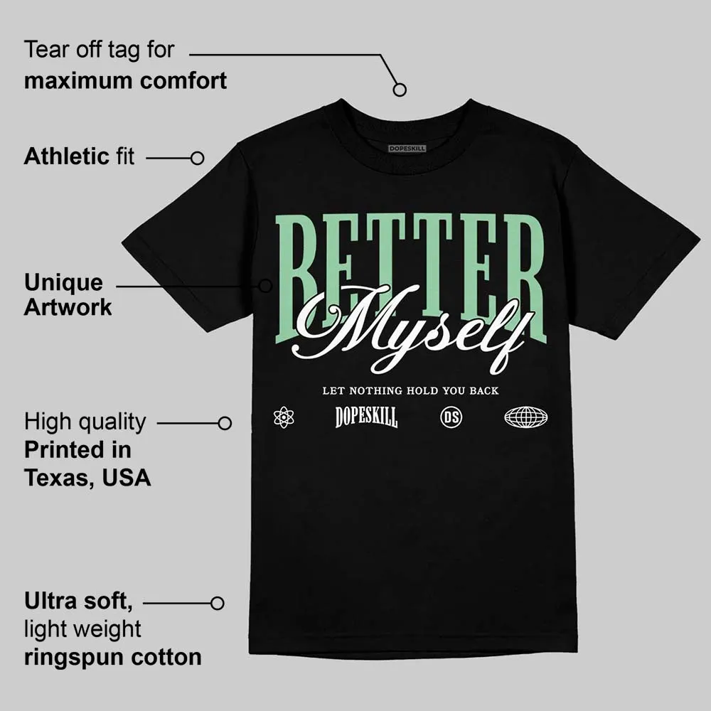 Kayano 12.1 White/Menthol DopeSkill T-Shirt Better Myself Graphic sold by DopeSkill product image thumbnail 3