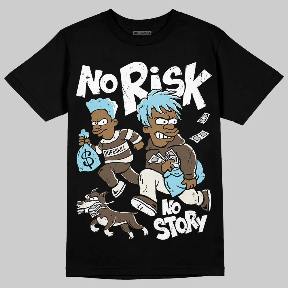 Kayano 12.1 Cream/Stillwater DopeSkill T-Shirt No Risk No Story Graphic sold by DopeSkill product image thumbnail 2
