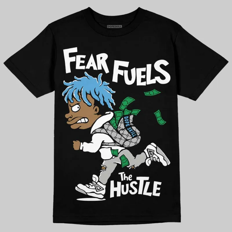 Steel 10s DopeSkill T-Shirt Fear Fuels The Hustle Graphic sold by DopeSkill