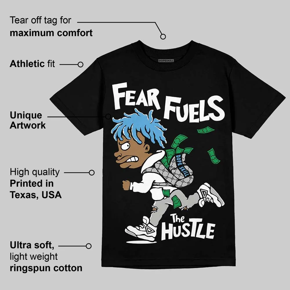 Steel 10s DopeSkill T-Shirt Fear Fuels The Hustle Graphic sold by DopeSkill product image thumbnail 3