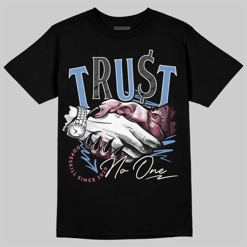 “Self-Expression” 1s DopeSkill T-Shirt Trust No One Graphic sold by DopeSkill