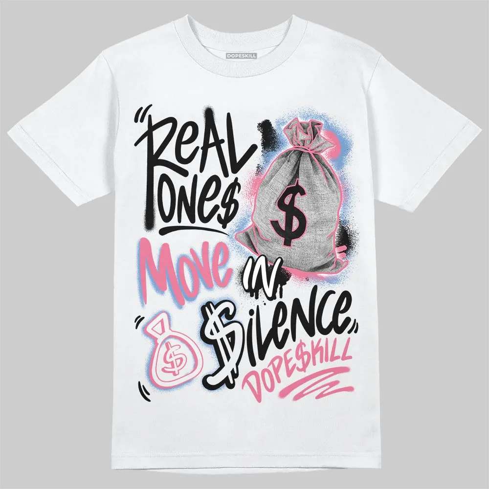 “Self-Expression” 1s DopeSkill T-Shirt Real Ones Move In Silence Graphic sold by DopeSkill product image thumbnail 2