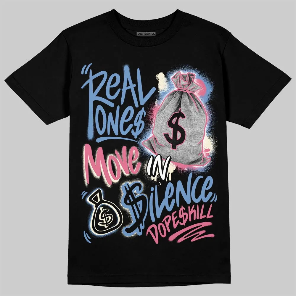 “Self-Expression” 1s DopeSkill T-Shirt Real Ones Move In Silence Graphic sold by DopeSkill