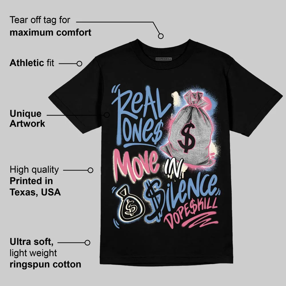 “Self-Expression” 1s DopeSkill T-Shirt Real Ones Move In Silence Graphic sold by DopeSkill product image thumbnail 3