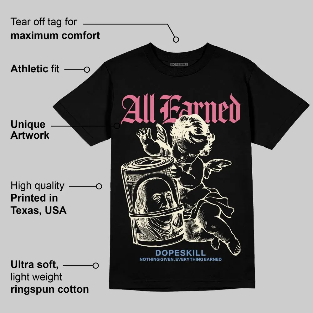 “Self-Expression” 1s DopeSkill T-Shirt All Earned Graphic sold by DopeSkill product image thumbnail 3