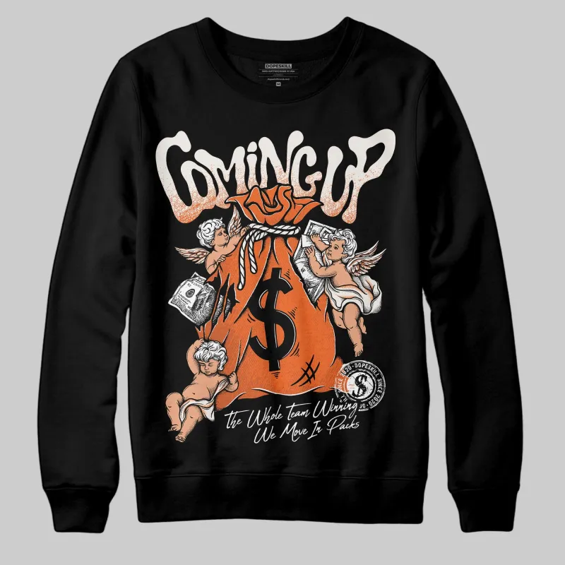 Shattered Backboard 1s DopeSkill Sweatshirt Money Bag Coming Up Graphic sold by DopeSkill