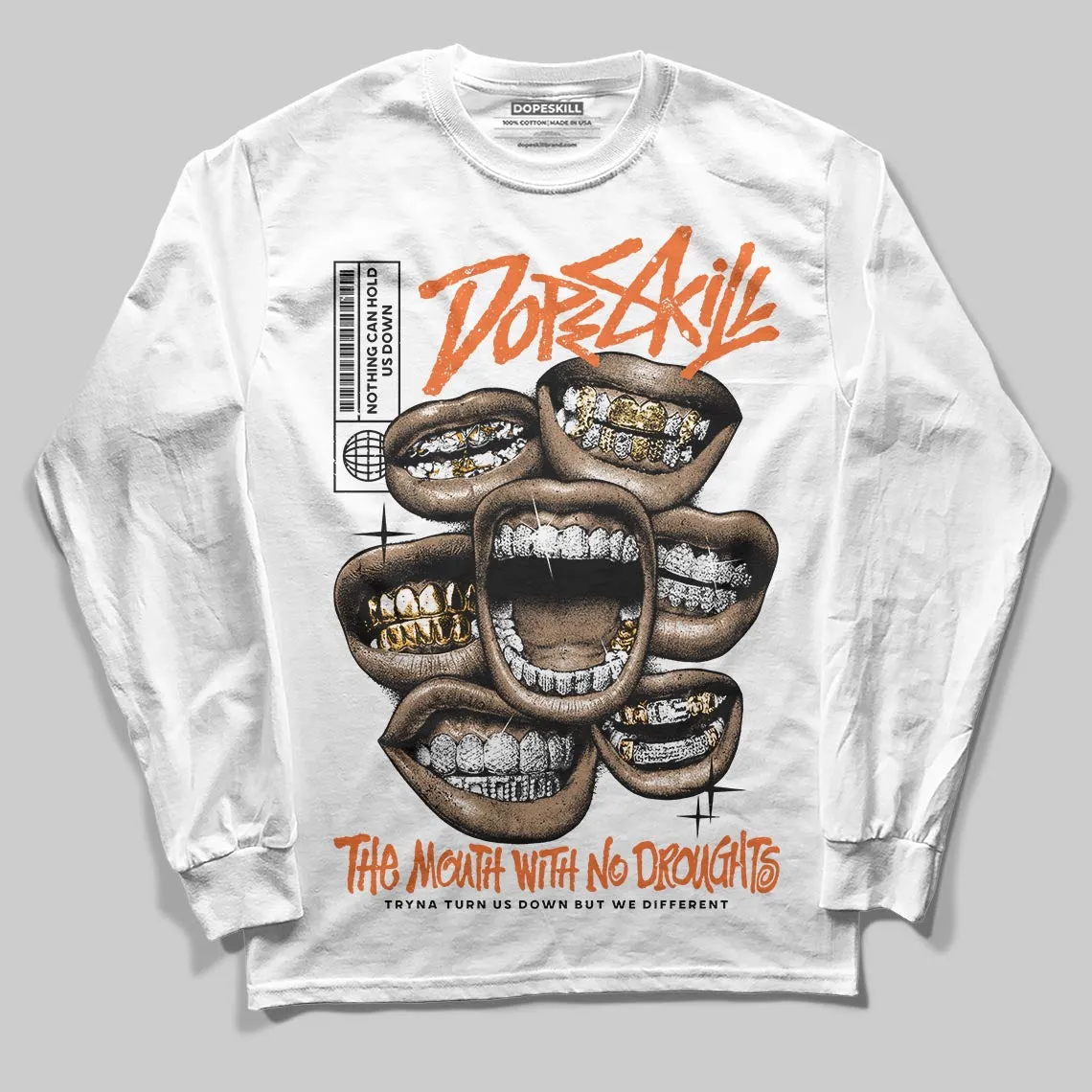 Shattered Backboard 1s DopeSkill Long Sleeve T-Shirt The Mouth With No Droughts Graphic sold by DopeSkill product image thumbnail 2