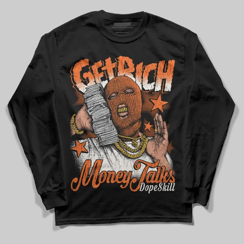 Shattered Backboard 1s DopeSkill Long Sleeve T-Shirt Get Rich Graphic sold by DopeSkill