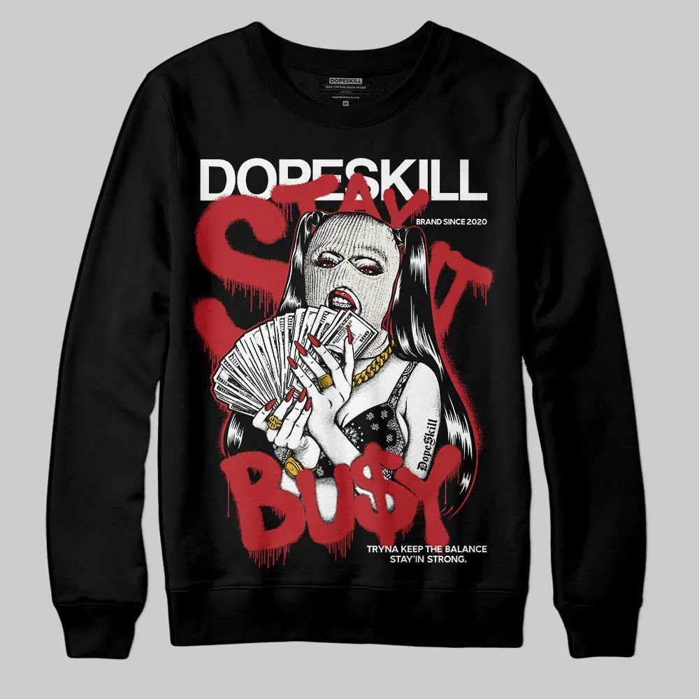 Nigel Sylvester x “Nitro” 1s DopeSkill Sweatshirt Stay It Busy Graphic sold by DopeSkill product image thumbnail 2