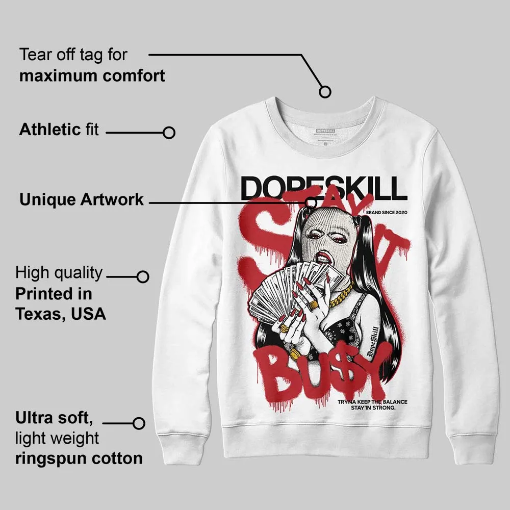 Nigel Sylvester x “Nitro” 1s DopeSkill Sweatshirt Stay It Busy Graphic sold by DopeSkill product image thumbnail 3