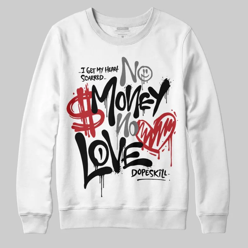 Nigel Sylvester x “Nitro” 1s DopeSkill Sweatshirt No Money No Love Typo Graphic sold by DopeSkill