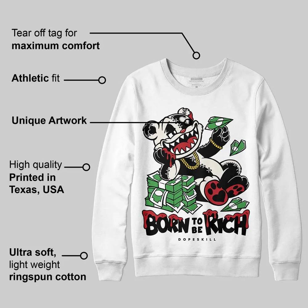 Nigel Sylvester x “Nitro” 1s DopeSkill Sweatshirt Born To Be Rich Graphic sold by DopeSkill product image thumbnail 3