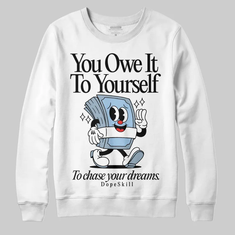 Blue Suede 40s DopeSkill Sweatshirt Owe It To Yourself Graphic sold by DopeSkill