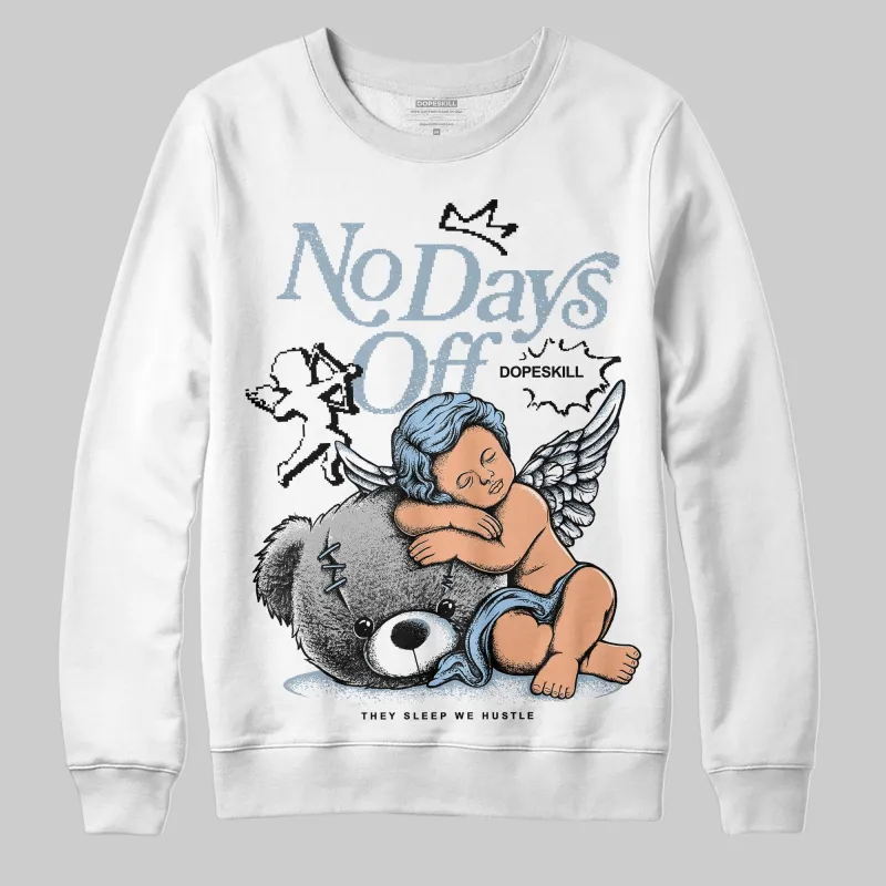 Blue Suede 40s DopeSkill Sweatshirt New No Days Off Graphic sold by DopeSkill