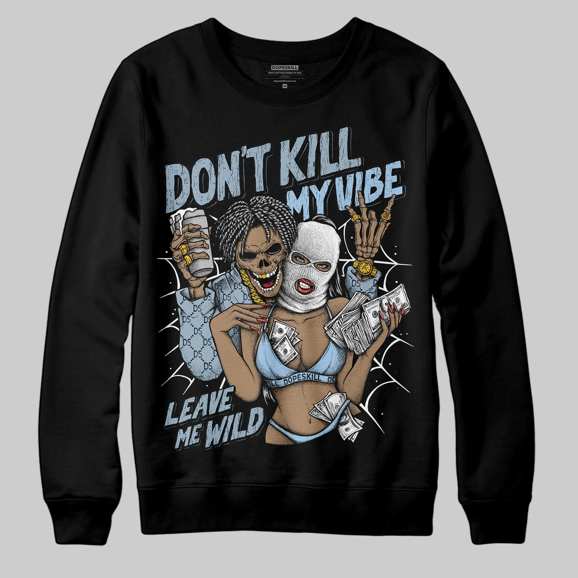 Blue Suede 40s DopeSkill Sweatshirt Don't Kill My Vibe Graphic sold by DopeSkill product image thumbnail 2