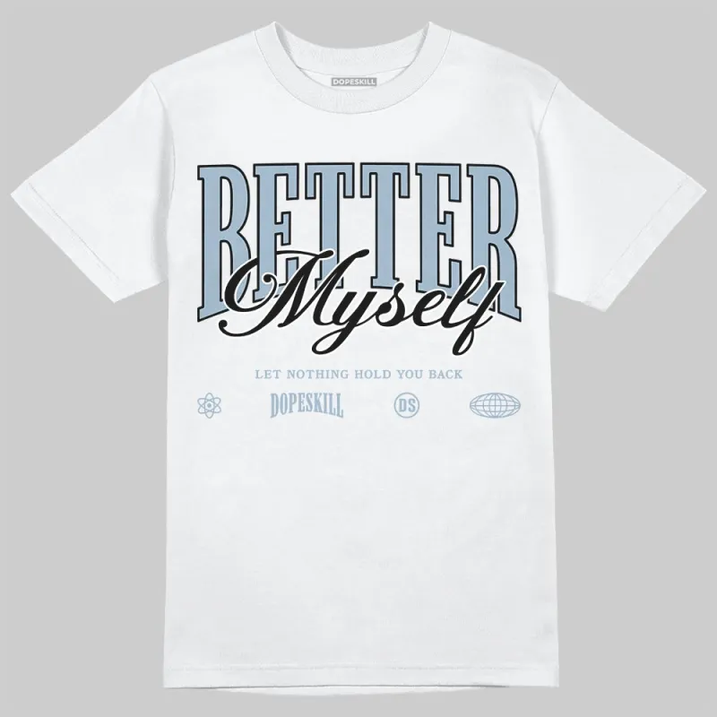Blue Suede 40s DopeSkill T-Shirt Better Myself Graphic sold by DopeSkill