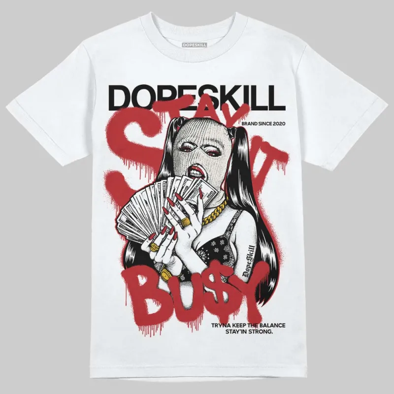 Nigel Sylvester x “Nitro” 1s DopeSkill T-Shirt Stay It Busy Graphic sold by DopeSkill