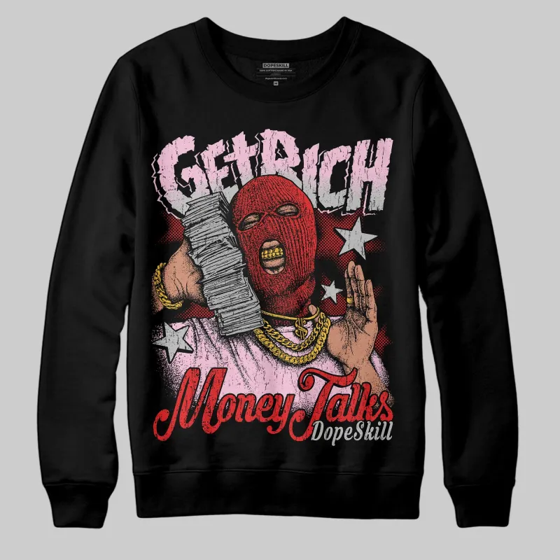 Awake NY x Arctic Pink 5s DopeSkill Sweatshirt Get Rich Graphic sold by DopeSkill