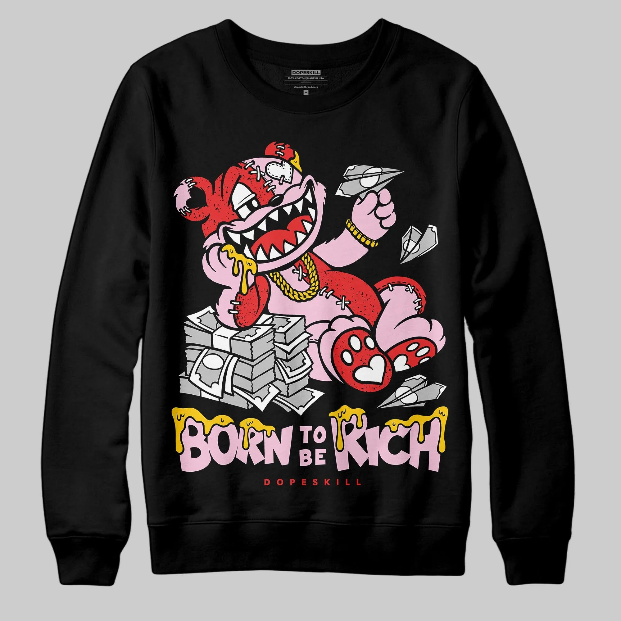 Awake NY x Arctic Pink 5s DopeSkill Sweatshirt Born To Be Rich Graphic sold by DopeSkill