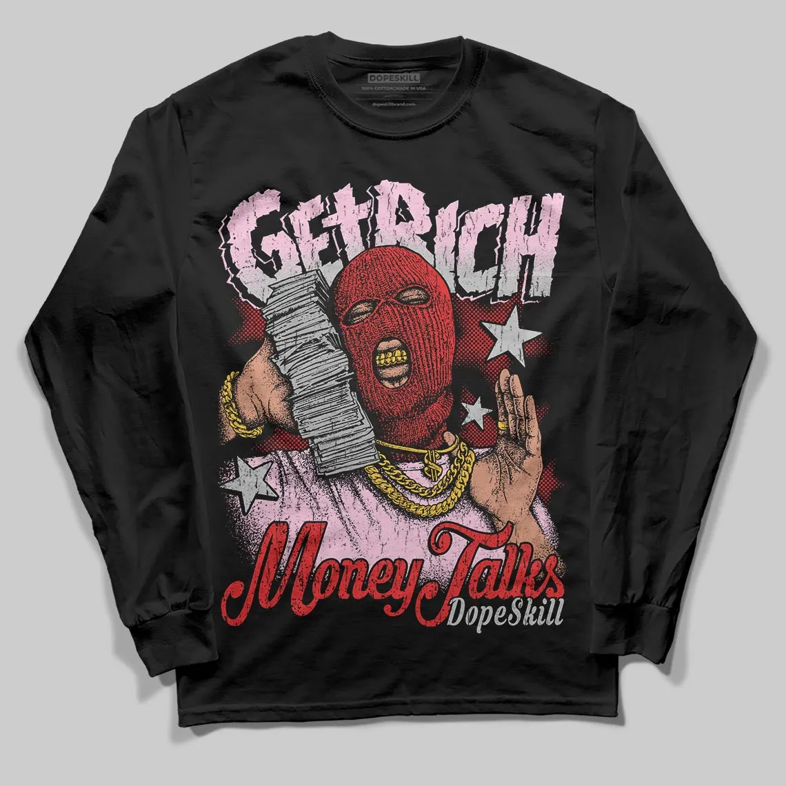 Awake NY x Arctic Pink 5s DopeSkill Long Sleeve T-Shirt Get Rich Graphic sold by DopeSkill