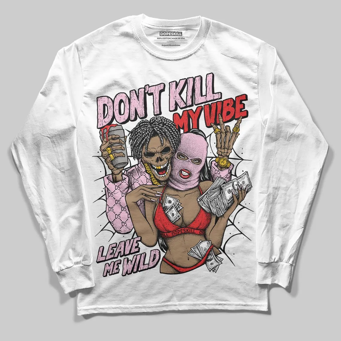 Awake NY x Arctic Pink 5s DopeSkill Long Sleeve T-Shirt Don't Kill My Vibe Graphic sold by DopeSkill product image thumbnail 2