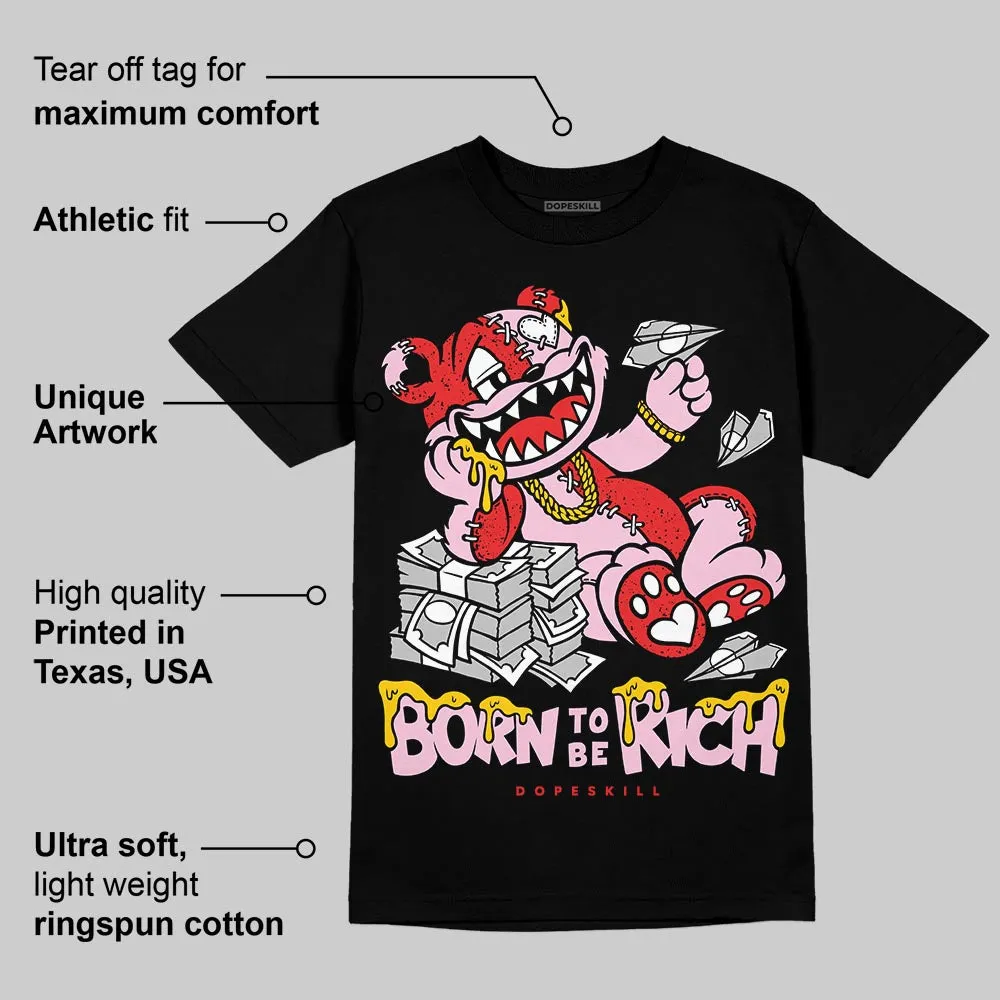 Awake NY x Arctic Pink 5s DopeSkill T-Shirt Born To Be Rich Graphic sold by DopeSkill product image thumbnail 3