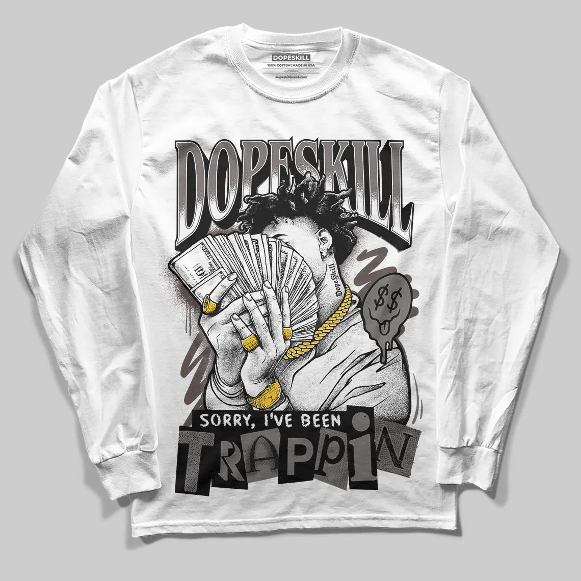 Cave Stone 4s DopeSkill Long Sleeve T-Shirt Sorry I've Been Trappin Graphic sold by DopeSkill