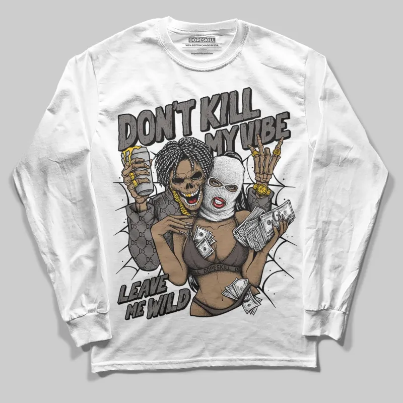 Cave Stone 4s DopeSkill Long Sleeve T-Shirt Don't Kill My Vibe Graphic sold by DopeSkill