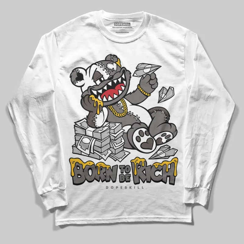 Cave Stone 4s DopeSkill Long Sleeve T-Shirt Born To Be Rich Graphic sold by DopeSkill