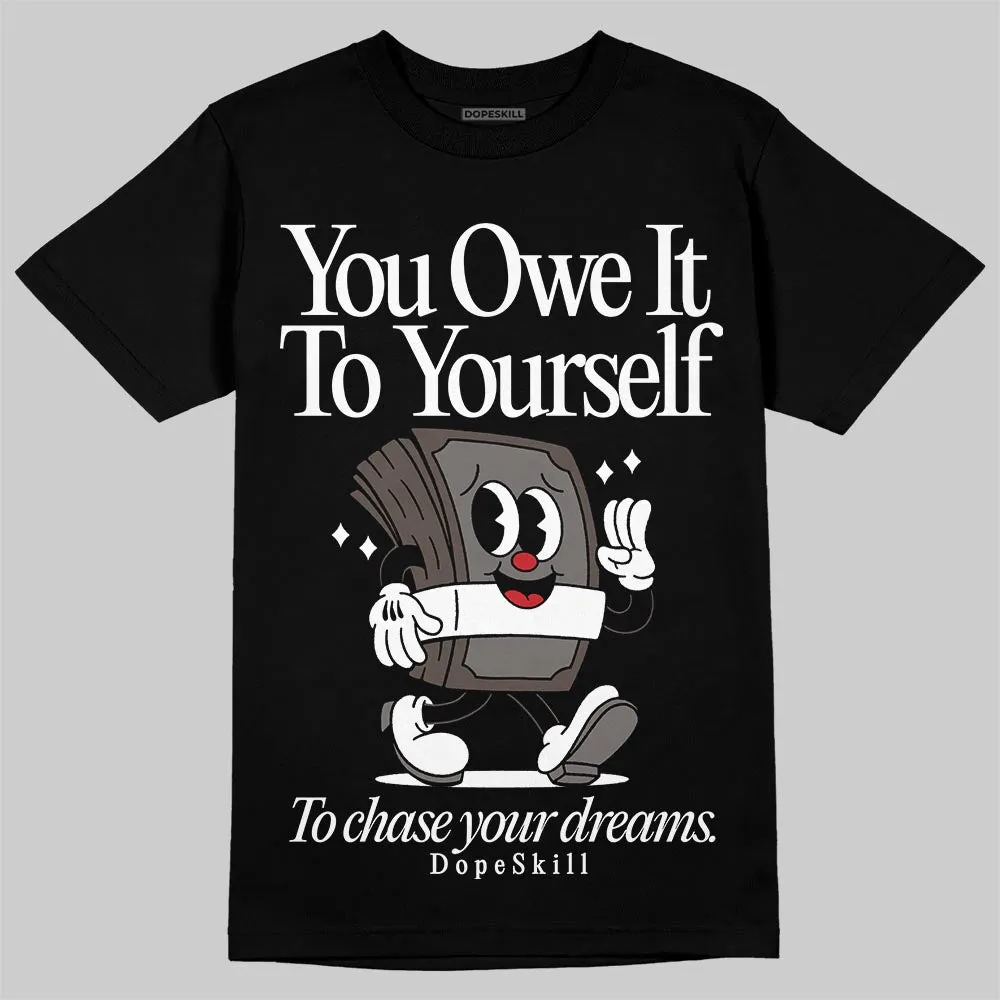 Cave Stone 4s DopeSkill T-Shirt Owe It To Yourself Graphic sold by DopeSkill product image thumbnail 2