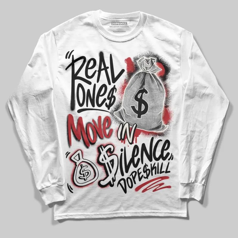 Nigel Sylvester x “Nitro” 1s DopeSkill Long Sleeve T-Shirt Real Ones Move In Silence Graphic sold by DopeSkill