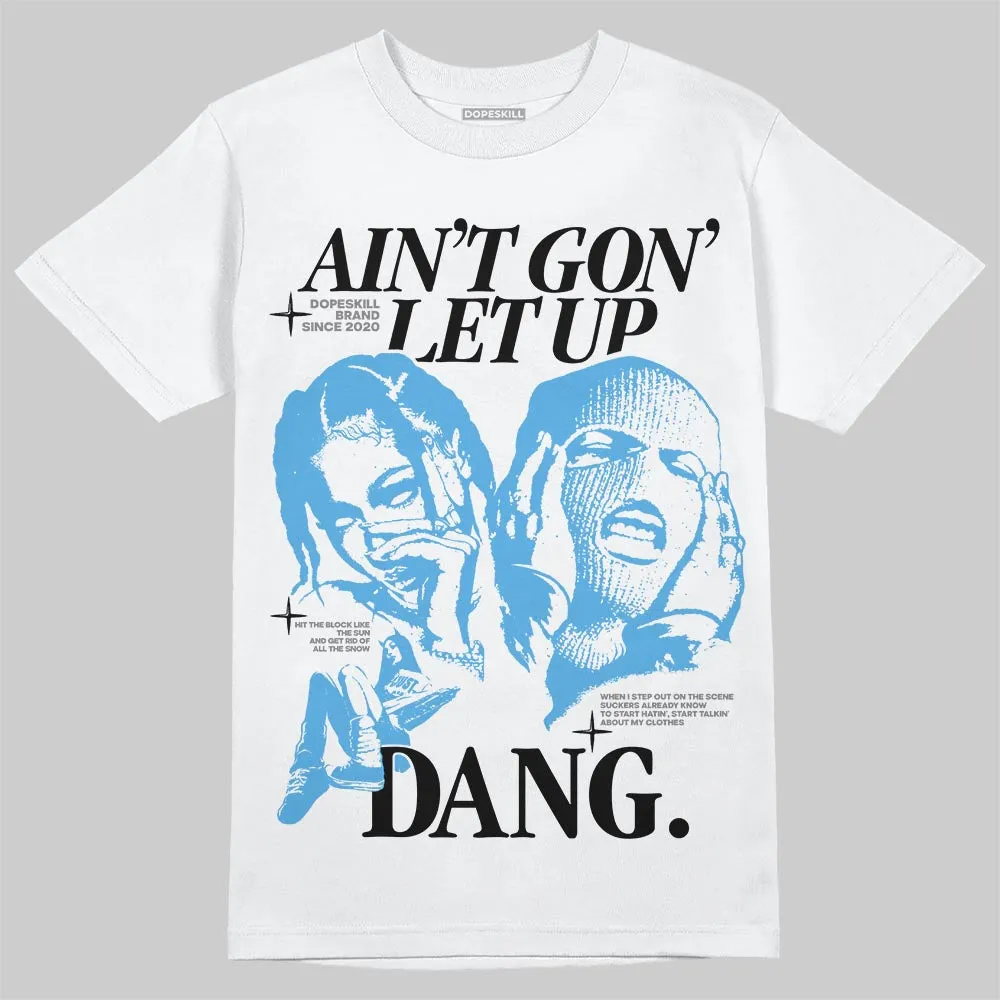 Max 95 Blue Spark DopeSkill T-Shirt Ain't Gon' Let Up Graphic sold by DopeSkill product image thumbnail 2