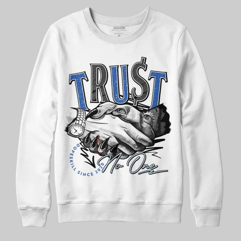 Awake NY x Racer Blue 5s DopeSkill Sweatshirt Trust No One Graphic sold by DopeSkill