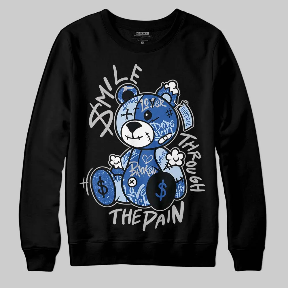 Awake NY x Racer Blue 5s DopeSkill Sweatshirt Smile Through The Pain Graphic sold by DopeSkill product image thumbnail 2
