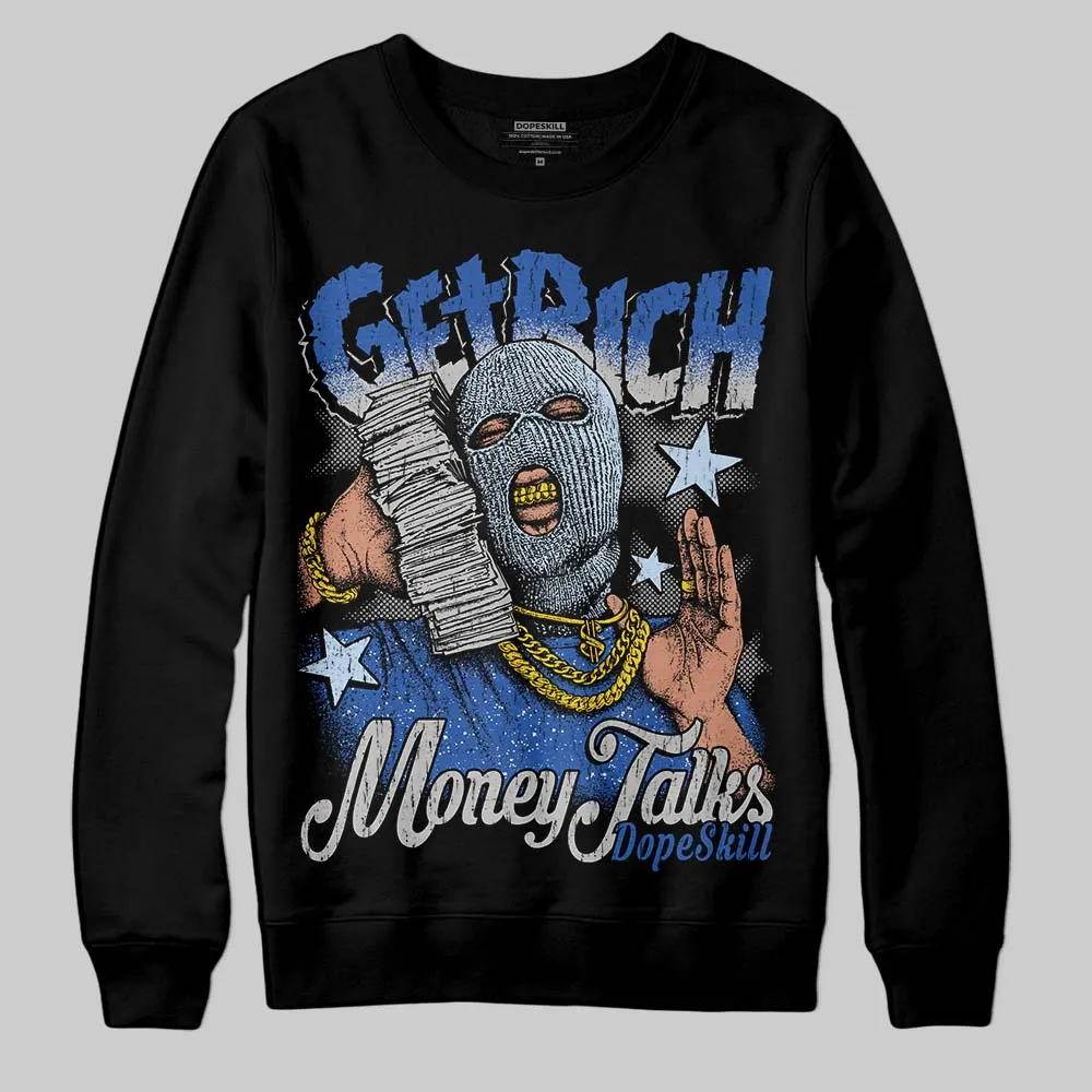 Awake NY x Racer Blue 5s DopeSkill Sweatshirt Get Rich Graphic sold by DopeSkill product image thumbnail 2