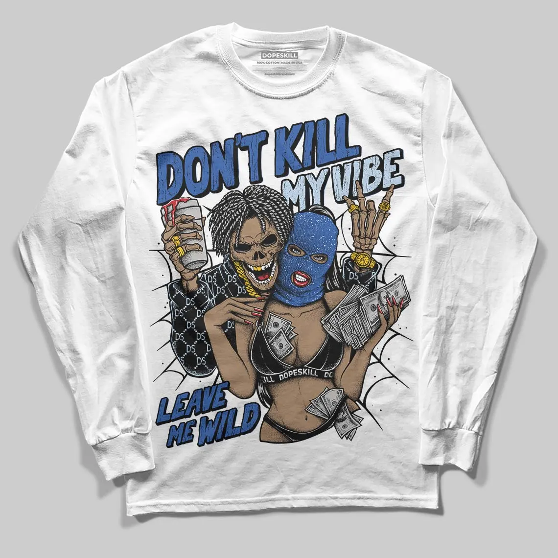 Awake NY x Racer Blue 5s DopeSkill Long Sleeve T-Shirt Don't Kill My Vibe Graphic sold by DopeSkill