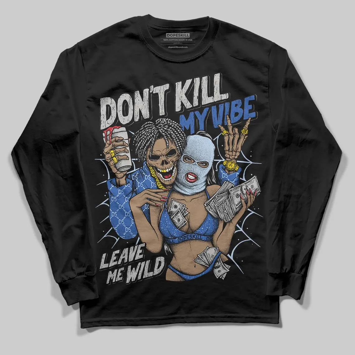 Awake NY x Racer Blue 5s DopeSkill Long Sleeve T-Shirt Don't Kill My Vibe Graphic sold by DopeSkill product image thumbnail 2